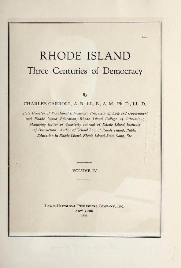 Rhode Island - three centuries of democracy vol 4